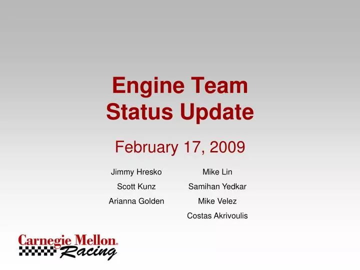 engine team status update