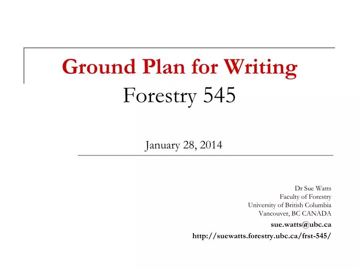 ground plan for writing forestry 545 january 28 2014