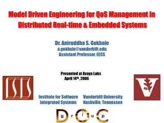 Model Driven Engineering for QoS Management in Distributed Real-time &amp; Embedded Systems