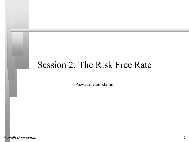 session 2 the risk free rate