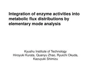 Integration of enzyme activities into metabolic flux distributions by elementary mode analysis
