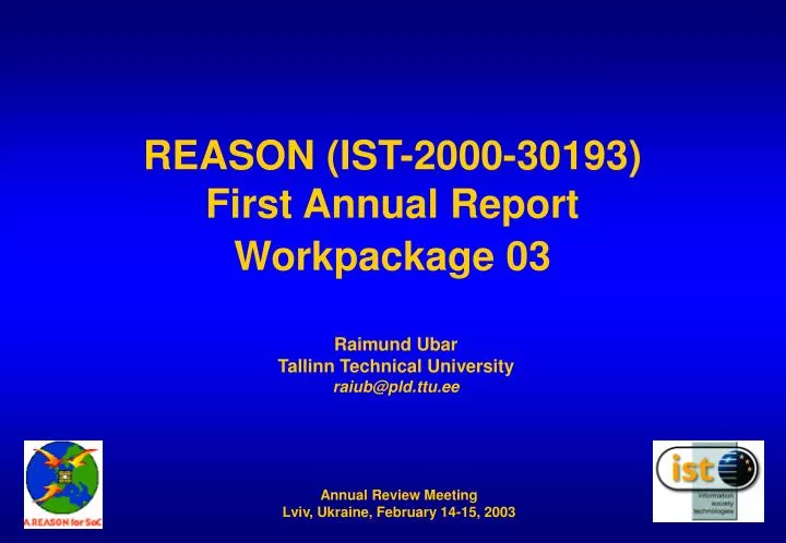 reason ist 2000 30193 first annual report workpackage 03