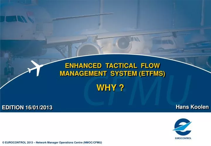 enhanced tactical flow management system etfms