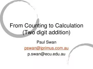 From Counting to Calculation (Two digit addition)
