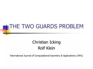 THE TWO GUARDS PROBLEM