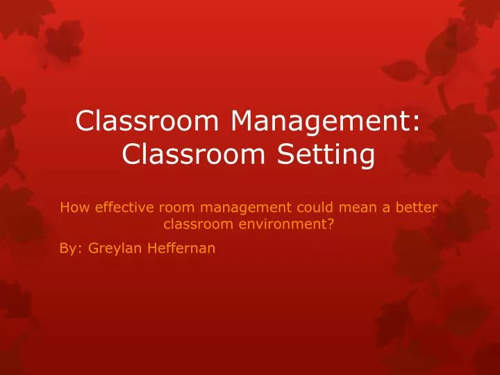 classroom management classroom setting