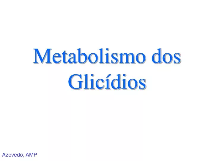 metabolismo dos glic dios