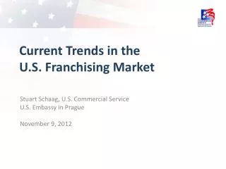 Current Trends in the U.S. Franchising Market