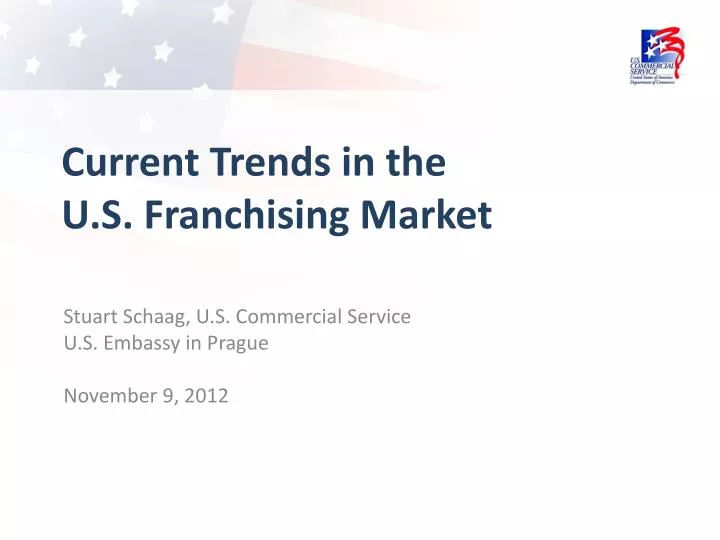 current trends in the u s franchising market