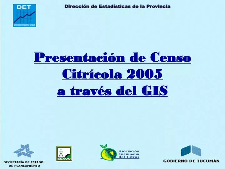 presentaci n de censo citr cola 2005 a trav s del gis