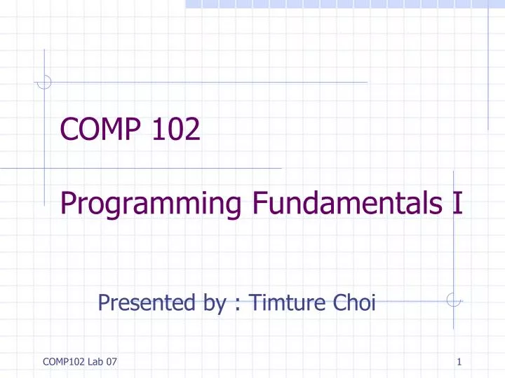 comp 102 programming fundamentals i