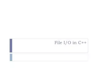File I/O in C++