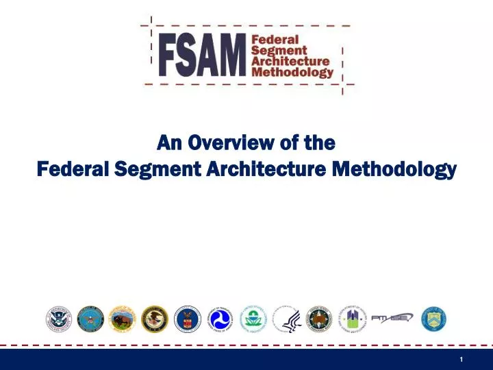 an overview of the federal segment architecture methodology