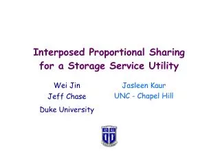 Interposed Proportional Sharing for a Storage Service Utility