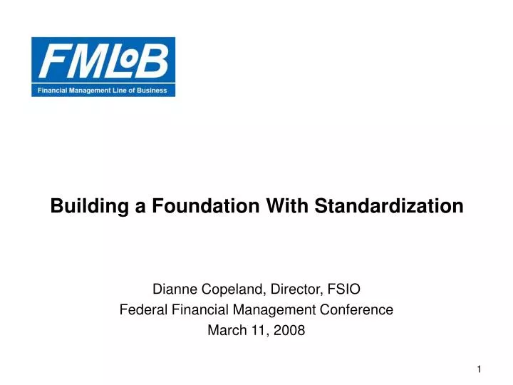 building a foundation with standardization