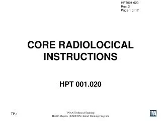 CORE RADIOLOCICAL INSTRUCTIONS