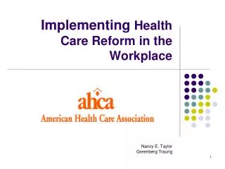 Implementing Health Care Reform in the Workplace