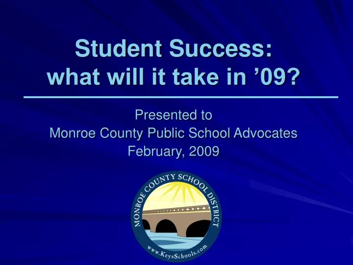 student success what will it take in 09
