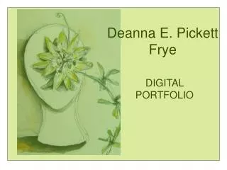 Deanna E. Pickett Frye