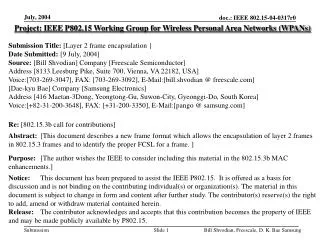 Project: IEEE P802.15 Working Group for Wireless Personal Area Networks (WPANs)