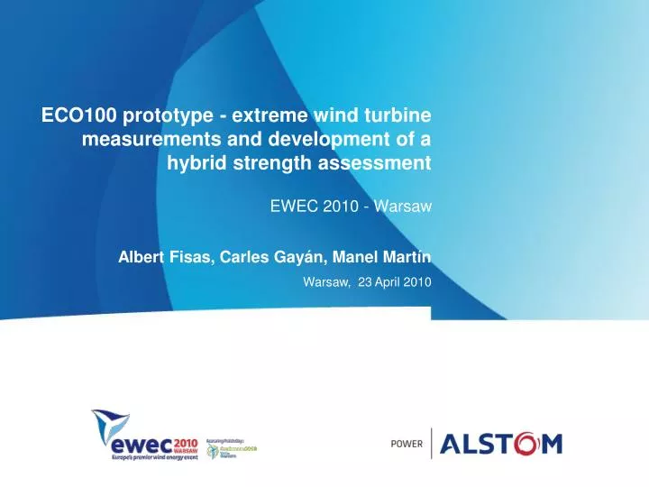 eco100 prototype extreme wind turbine measurements and development of a hybrid strength assessment