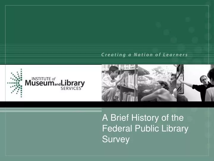 a brief history of the federal public library survey