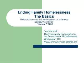 Sue Marshall The Community Partnership for the Prevention of Homelessness Washington, DC