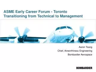 ASME Early Career Forum - Toronto Transitioning from Technical to Management