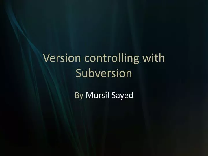 version controlling with subversion
