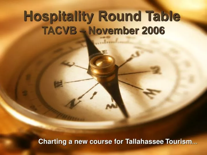 hospitality round table tacvb november 2006