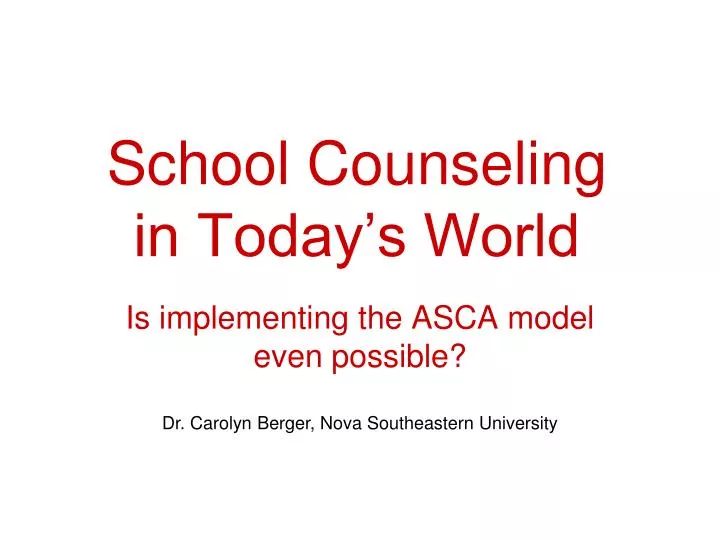 school counseling in today s world