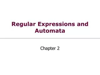 Regular Expressions and Automata