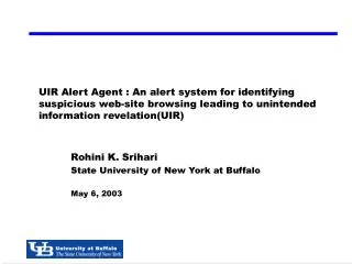 Rohini K. Srihari State University of New York at Buffalo May 6, 2003