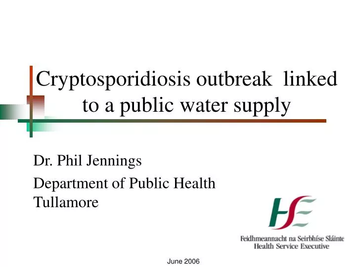 cryptosporidiosis outbreak linked to a public water supply