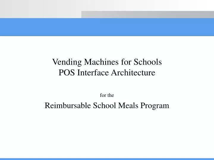 vending machines for schools pos interface architecture