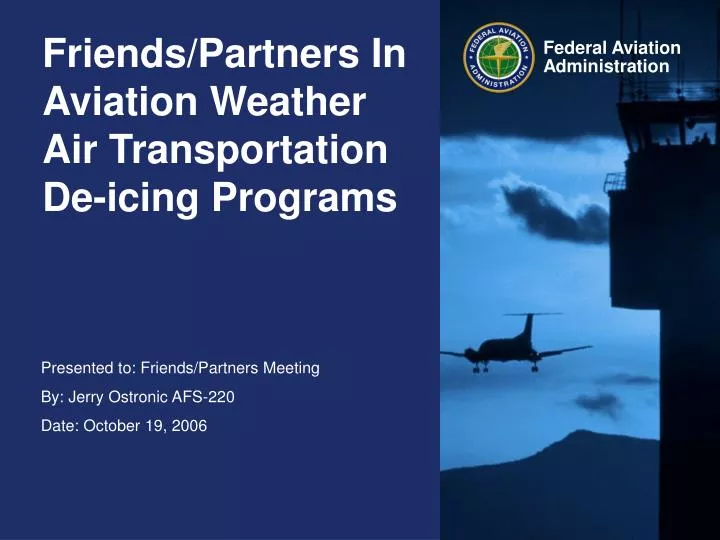 friends partners in aviation weather air transportation de icing programs