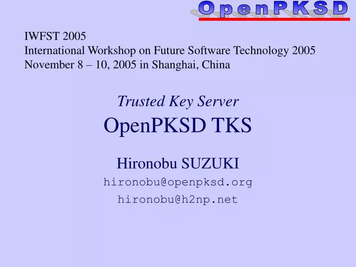 trusted key server openpksd tks