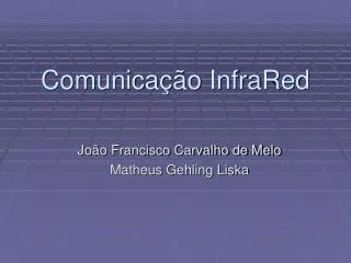 comunica o infrared