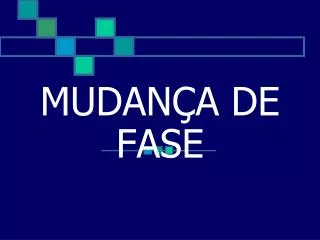 mudan a de fase