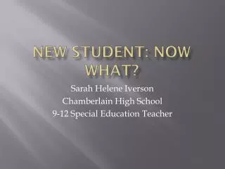New Student: Now What?