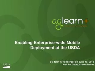 Enabling Enterprise-wide Mobile Deployment at the USDA
