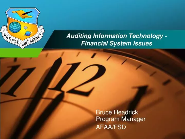 auditing information technology financial system issues