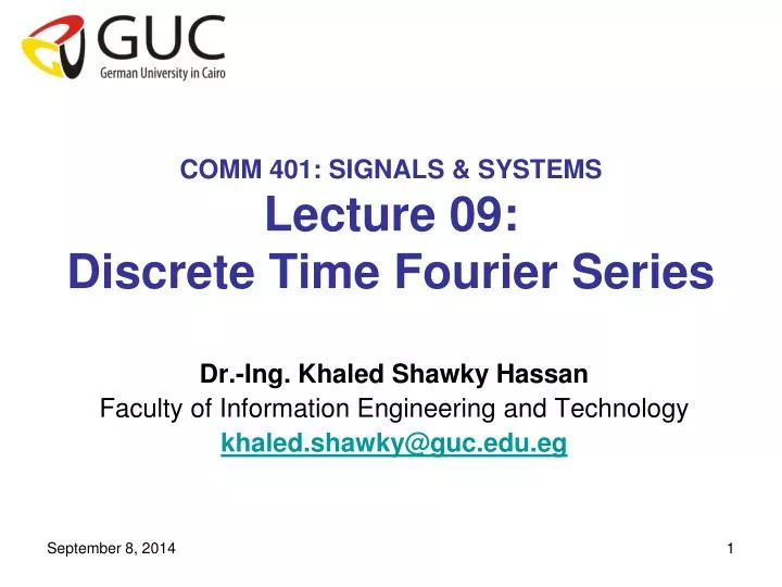 comm 401 signals systems lecture 09 discrete time fourier series