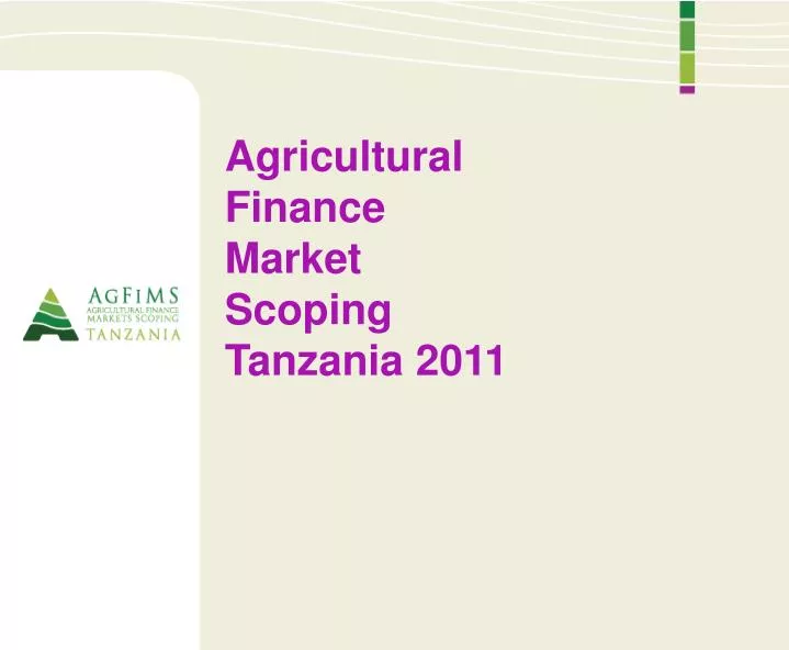 agricultural finance market scoping tanzania 2011