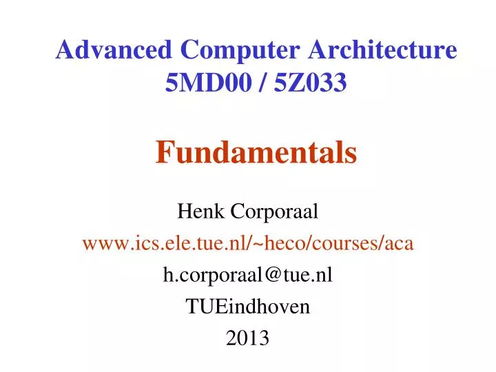 advanced computer architecture 5md00 5z033 fundamentals