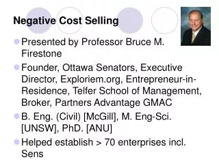 Negative Cost Selling