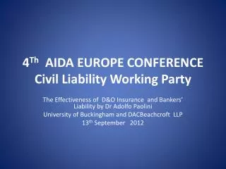4 Th AIDA EUROPE CONFERENCE Civil Liability Working Party