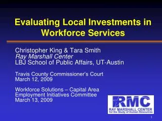 Evaluating Local Investments in Workforce Services