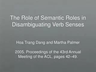 The Role of Semantic Roles in Disambiguating Verb Senses