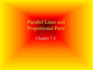 Parallel Lines and Proportional Parts